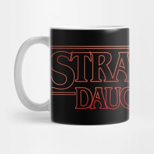 Stranger Daughter v2 Mug